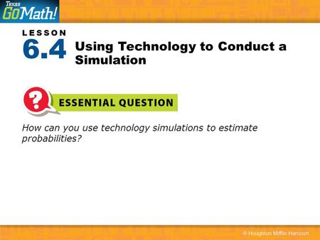 Using Technology to Conduct a Simulation