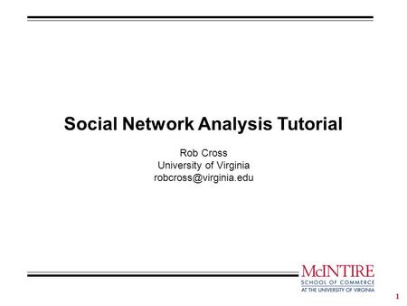 Social Network Analysis Tutorial