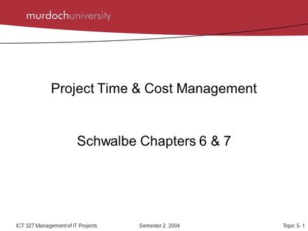 Project Time & Cost Management