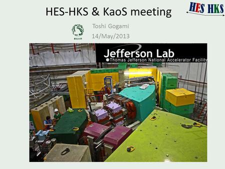 HES-HKS & KaoS meeting Toshi Gogami 14/May/2013. Contents Λ CH2 – Λ H2O – with different energy losses Intel compiler (C++ Composer XE) Bucking coil.