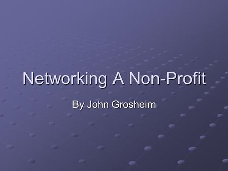 Networking A Non-Profit By John Grosheim. Introduction Problems at TAPIN Deliverables Floor Plan Testing Network Diagram User Descriptions Proof of Concept.