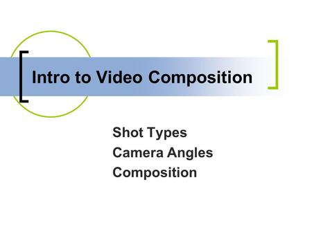 Intro to Video Composition