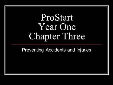 ProStart Year One Chapter Three