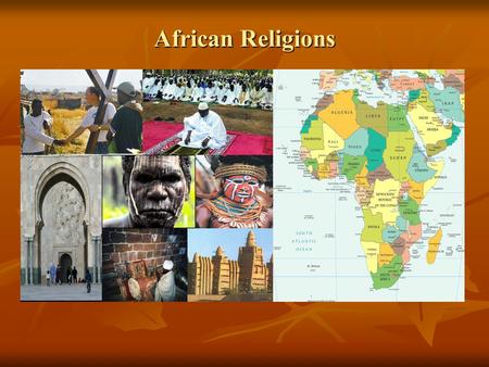 African Religions. Diversity Diversity Vast Ethnic/Racial/Religious Complexity Vast Ethnic/Racial/Religious Complexity 900 million people 900 million.