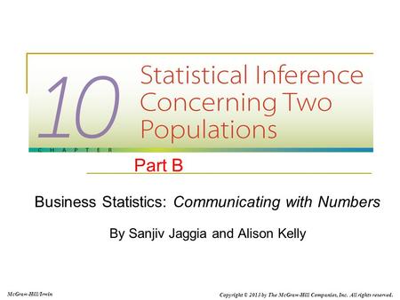 Part B Business Statistics: Communicating with Numbers