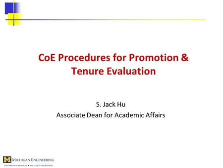 CoE Procedures for Promotion & Tenure Evaluation