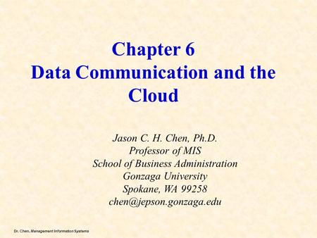 Chapter 6 Data Communication and the Cloud