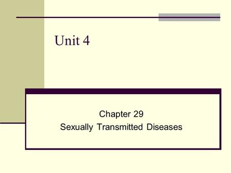 Chapter 29 Sexually Transmitted Diseases