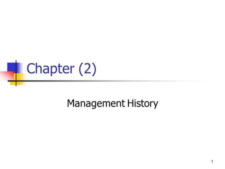 Chapter (2) Management History.