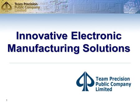 Innovative Electronic Manufacturing Solutions