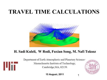 H. Sadi Kuleli, W Rodi, Fuxian Song, M. Nafi Toksoz Department of Earth Atmospheric and Planetary Sciences, Massachusetts Institute of Technology, Cambridge,MA,