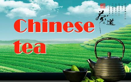 Chinesetea. Content Chinese tea culture Chinese tea culture History of tea in China History of tea in China Tea drinking customs Tea drinking customs.