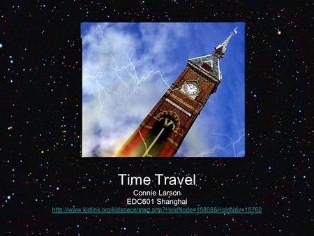 Time Travel Connie Larson EDC601 Shanghai