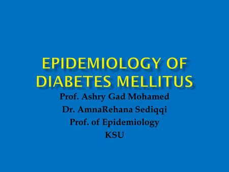 Epidemiology of Diabetes mellitus