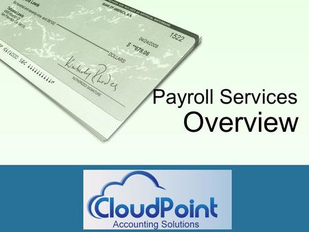 Payroll Services Overview. Are you either… Paying a lot for payroll services? Spending too much time on payroll? Afraid of mistakes that could lead to.