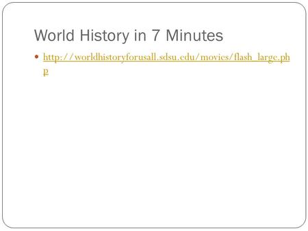World History in 7 Minutes  p  p.