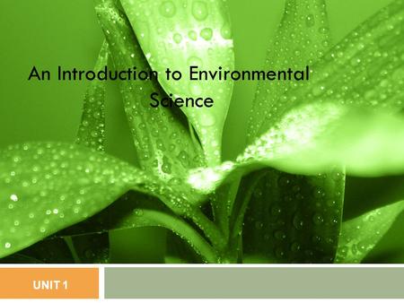 An Introduction to Environmental Science