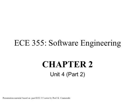ECE 355: Software Engineering