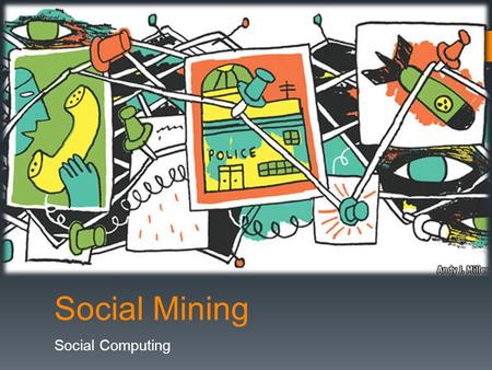 Social Mining Social Computing.