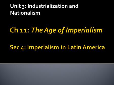 Unit 3: Industrialization and Nationalism. Early Conflicts  Independence from Spain – 1821  Under rule of Antonio de Santa Anna (1833-1855)  Benito.