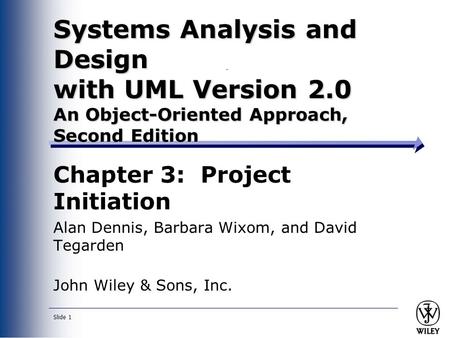 Systems Analysis and Design with UML Version 2