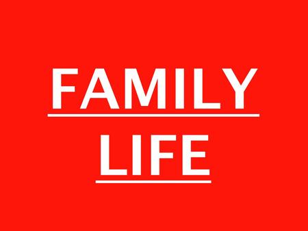 FAMILY LIFE. CHOOSING NOT TO HAVE SEXUAL INTERCOURSE CHOOSING NOT TO HAVE SEXUAL INTERCOURSE ABSTINENCE.