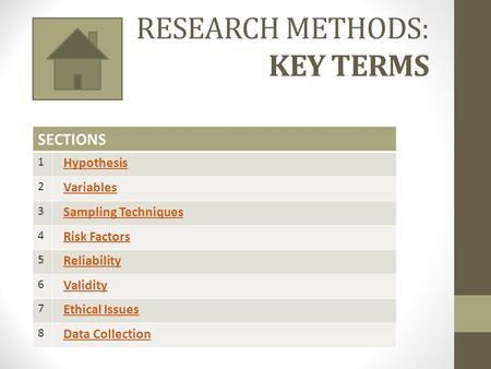 RESEARCH METHODS: KEY TERMS