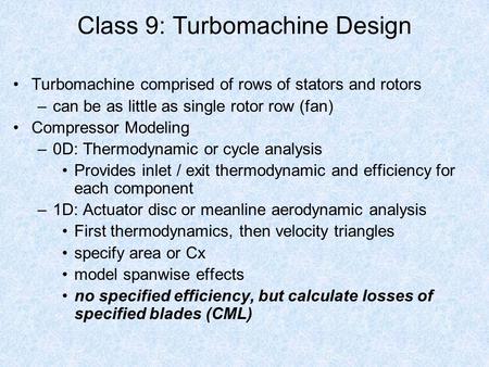 Class 9: Turbomachine Design