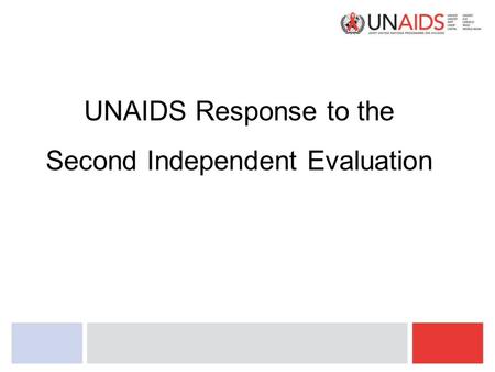 UNAIDS Response to the Second Independent Evaluation.