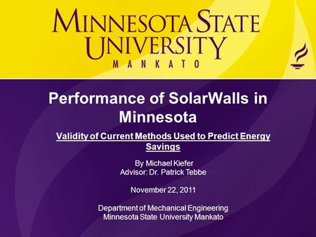 Performance of SolarWalls in Minnesota