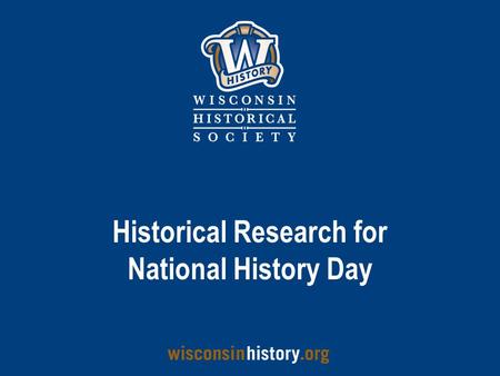 Historical Research for National History Day