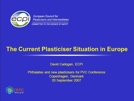 The Current Plasticiser Situation in Europe