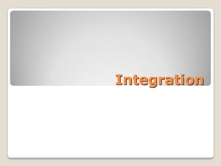 Integration. Indefinite Integral Suppose we know that a graph has gradient –2, what is the equation of the graph? There are many possible equations for.