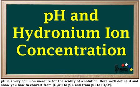 pH and Hydronium Ion Concentration
