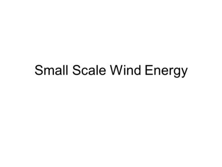 Small Scale Wind Energy. Capacity factor The net capacity factor of a power plant is the ratio of the actual output of a power plant over a period of.