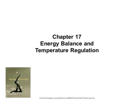 Energy Balance and Temperature Regulation