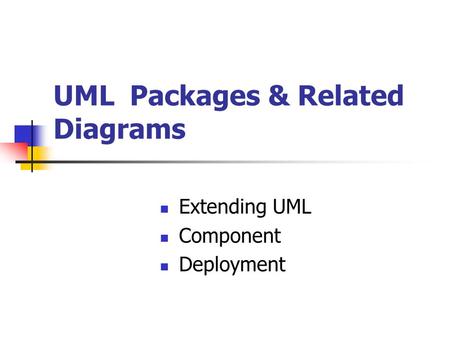 UML Packages & Related Diagrams