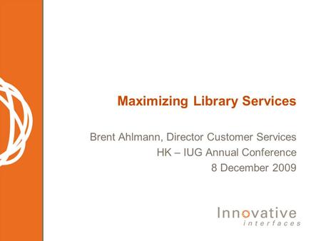 Maximizing Library Services