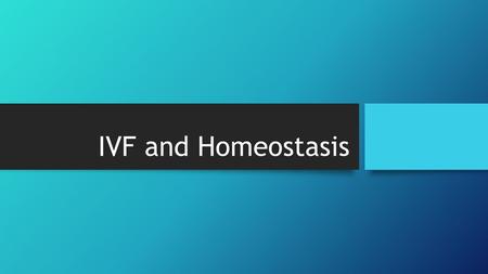 IVF and Homeostasis. Fertility drugs Some women have problems becoming pregnant because they aren't producing enough FSH for their eggs to mature. Fertility.