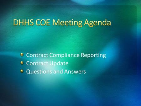 Contract Compliance Reporting Contract Update Questions and Answers.