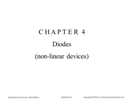 C H A P T E R 4 Diodes (non-linear devices)