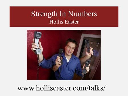 Strength In Numbers Hollis Easter www.holliseaster.com/talks/