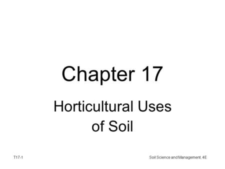 Horticultural Uses of Soil