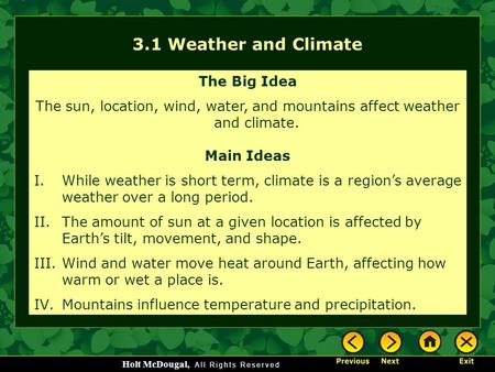 3.1 Weather and Climate The Big Idea