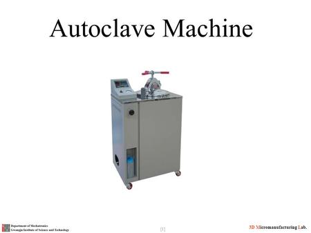 Autoclave Machine.