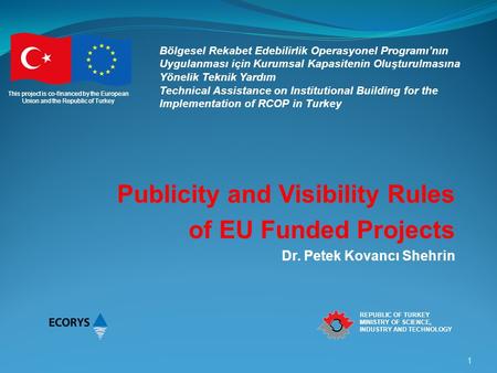 Publicity and Visibility Rules of EU Funded Projects