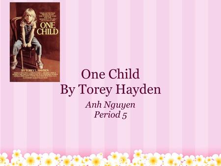 One Child By Torey Hayden