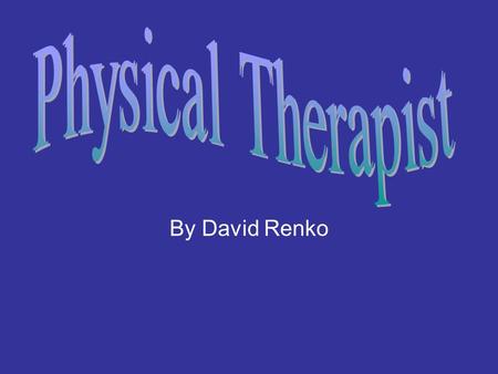 By David Renko. Description Treat patients who have or had disabilities. Disabilities could be disease, injury, or loss or a body part. Goal is to try.