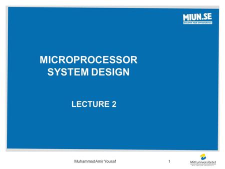 Microprocessor system design