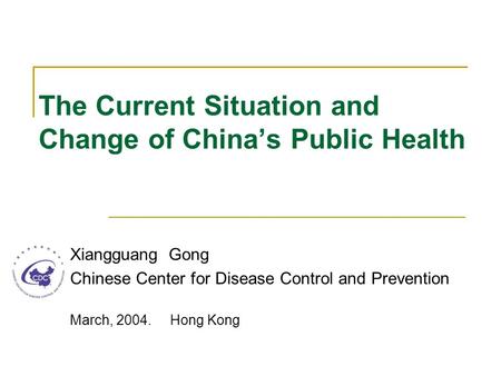 The Current Situation and Change of China’s Public Health